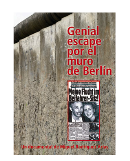 Genial escape de Berlin